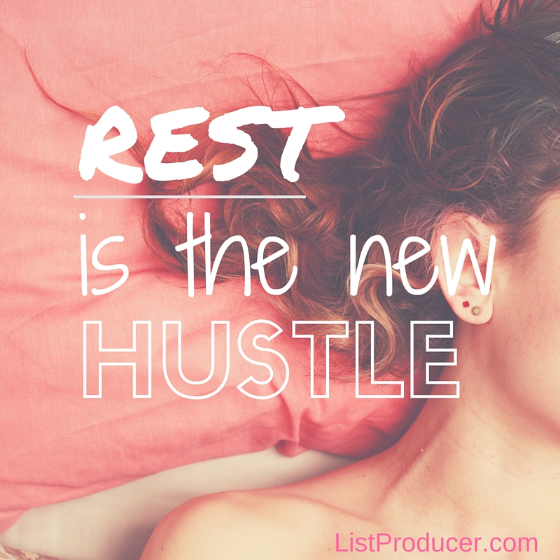 Rest is the new hustle (1)